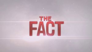 「THE FACT」 マスコミが報道しない「事実」を世界に伝える番組.jpg